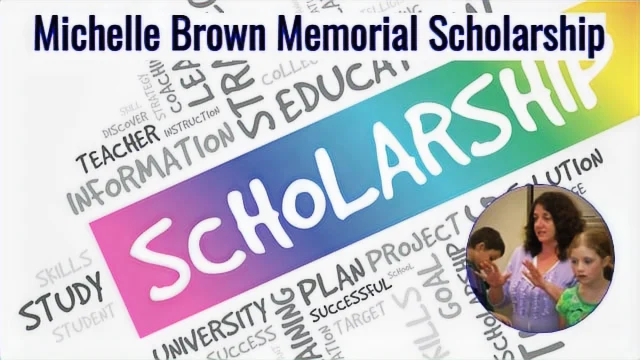 Michelle Brown Memorial Scholarship